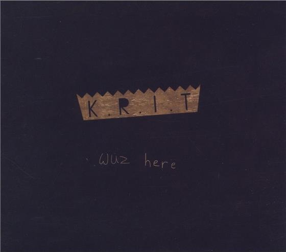 Big K.R.I.T. - K.R.I.T. Wuz Here