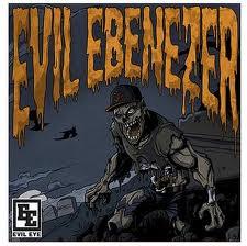 Evil Ebenezer - Evil Eye