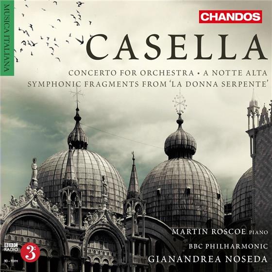 Roscoe Martin / Noseda Gianandrea / Bbc & Alfredo Casella (1883-1947) - Concerto For Orchestra / Notte Alta