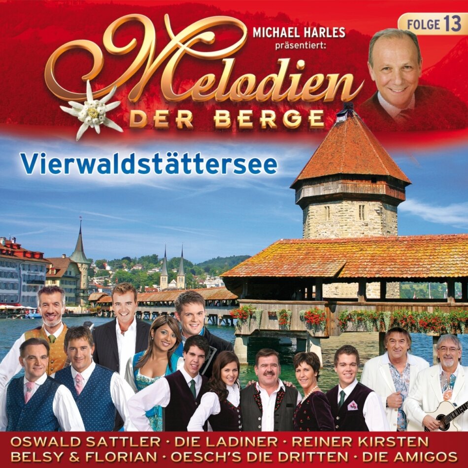 Melodien Der Berge - Vierwaldstättersee - Folge 13