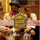 Outkast - Southern Slang