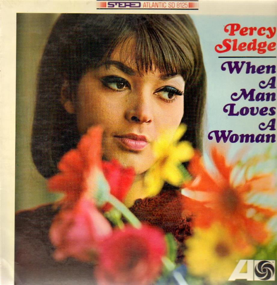 Percy Sledge - When A Man Loves A Woman - Reissue Japan Edition, Version Remasterisée