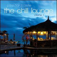 Paul Hardcastle - Chill Lounge