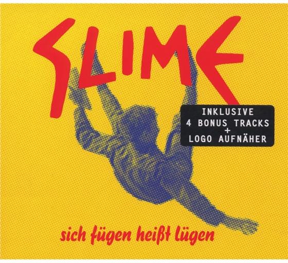 Slime - Sich Fügen Heisst Lügen Limitierte Edition