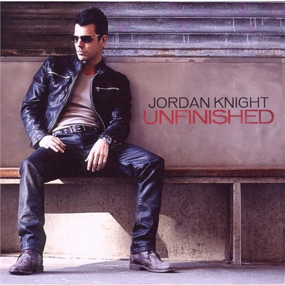 Jordan Knight - Unfinished + 2 Bonustracks