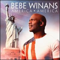 Bebe Winans - America America