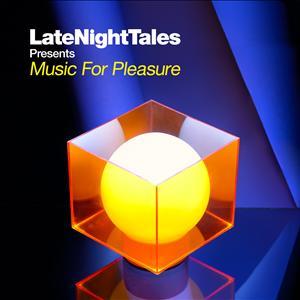 Late Night Tales Pres. Music For Pleas. - Various - By T. Findlay - Groove Armada 2 LPs + CD