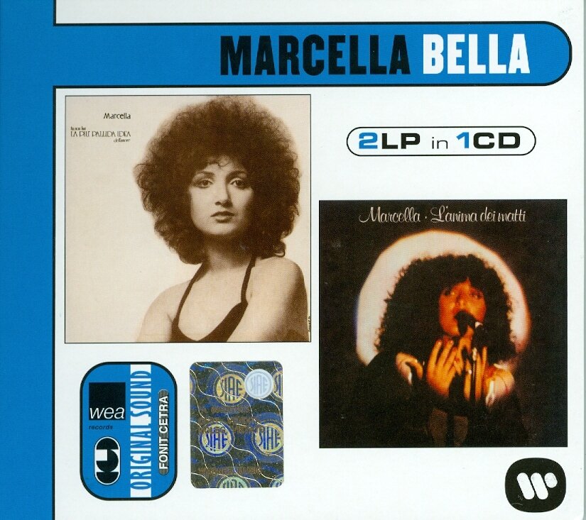Marcella Bella - 2Lp In 1Cd: Tu Non Hai../Anima Dei Matti Version Remasterisée