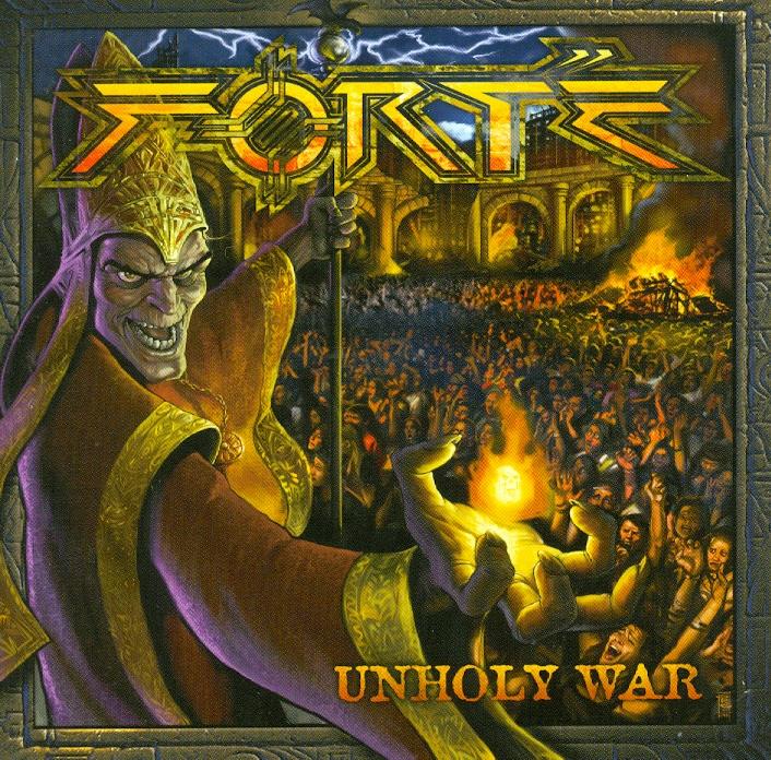 Forte - Unholy War