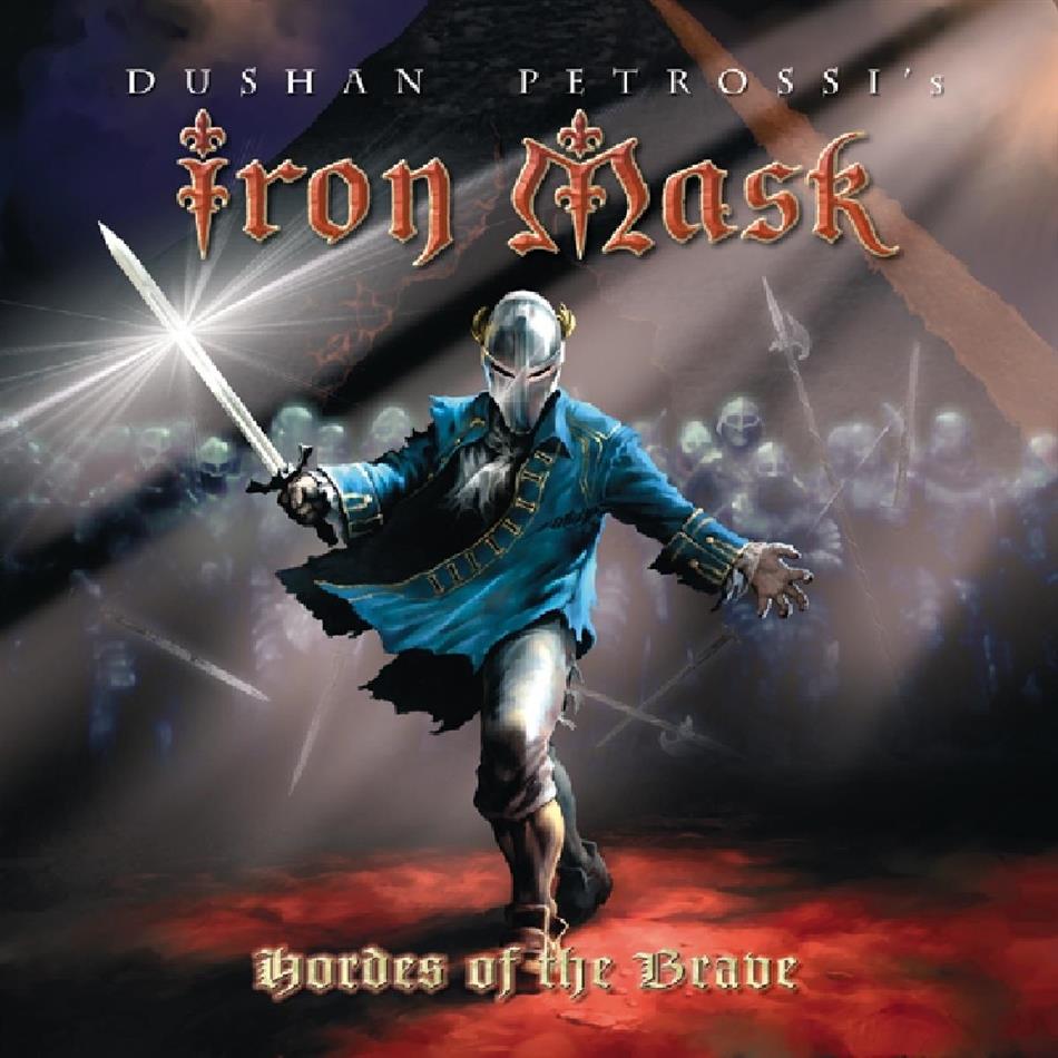 Iron Mask - Hordes Of The Brave Digipack