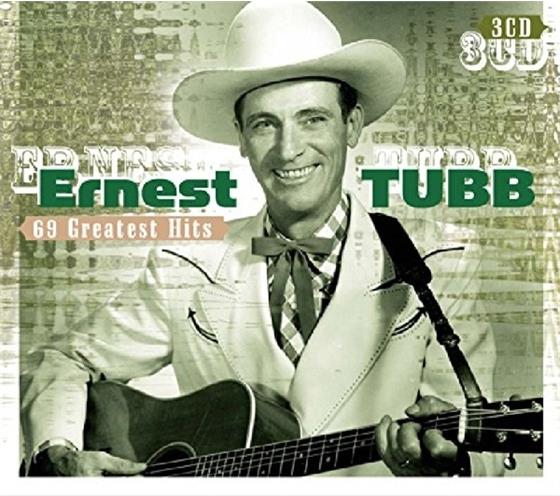 Ernest Tubb - 69 Greatest Hits 3 CDs