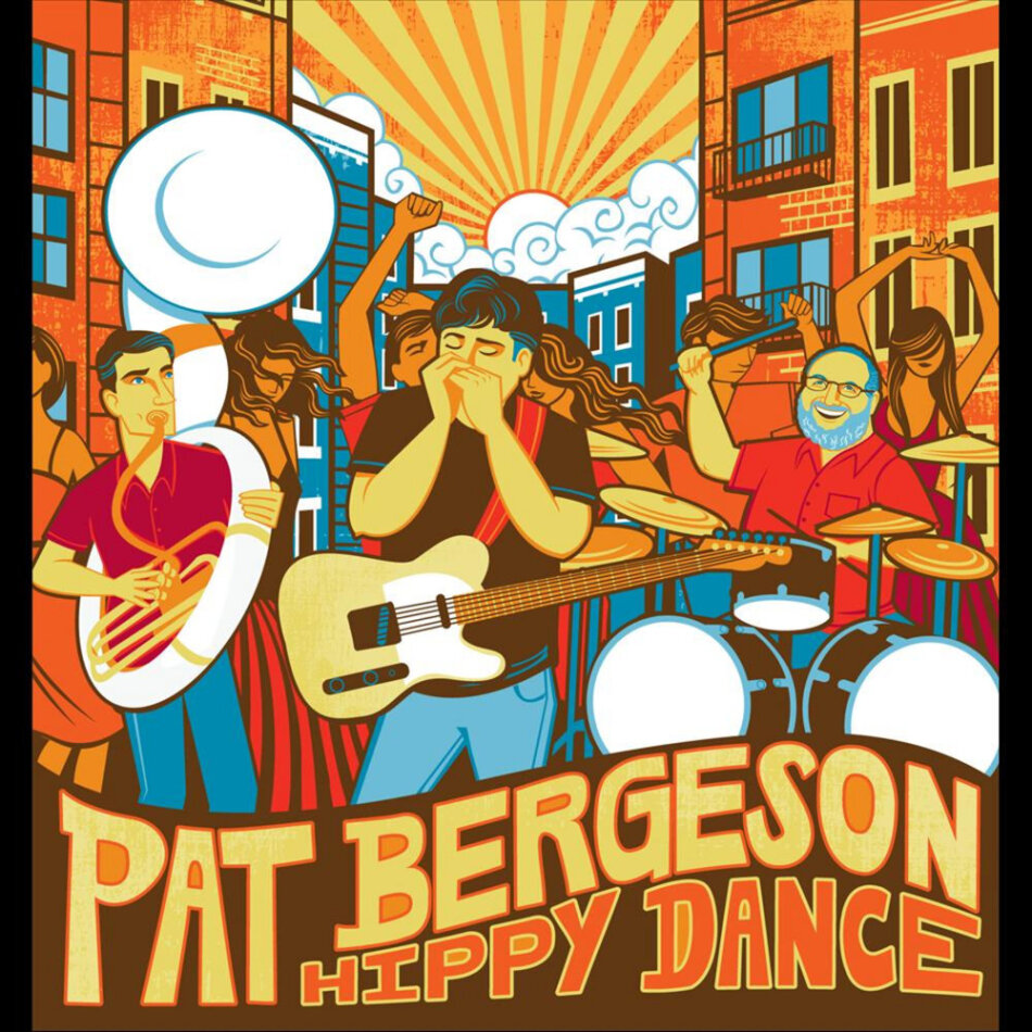 Pat Bergeson - Hippy Dance