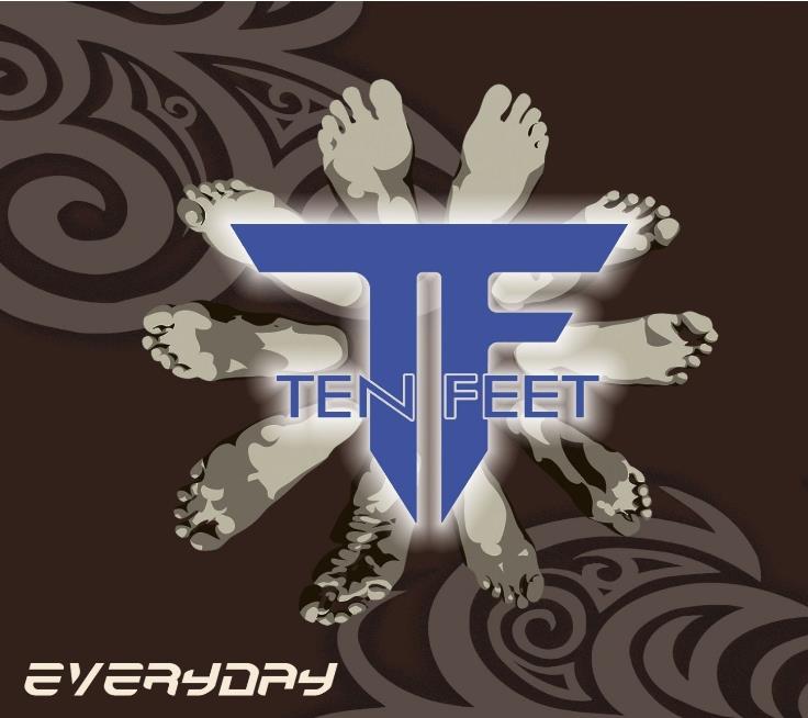 Ten Feet - Everyday