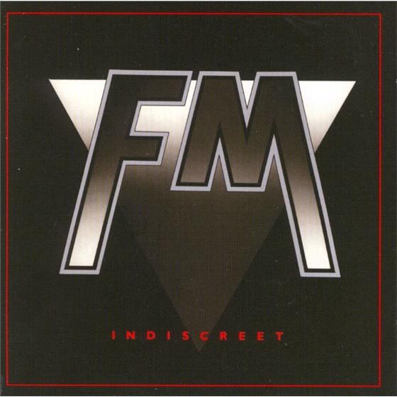 FM - Indiscreet Rockcandy Edition, Version Remasterisée, 2 CD