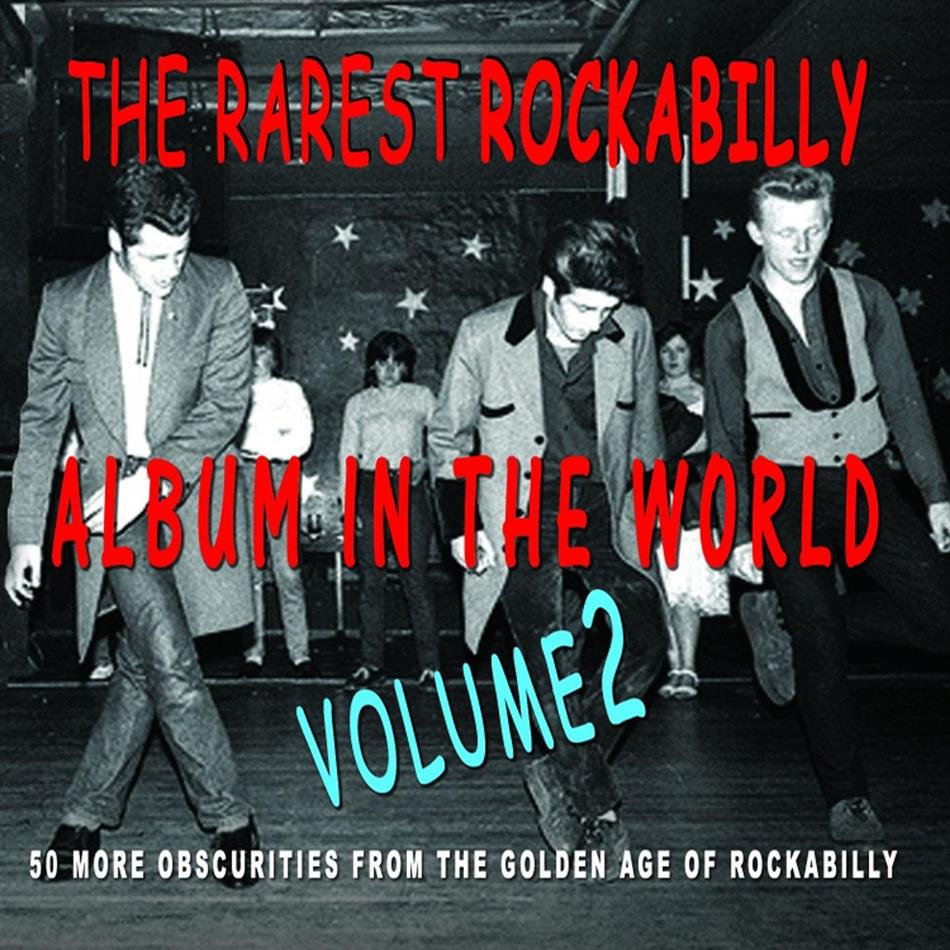 Rarest Rockabilly Album In The World - Vol. 2 2 CDs
