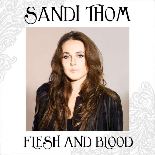 Sandi Thom - Flesh & Blood