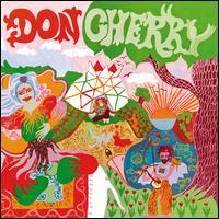 Don Cherry (1936-1995) - Organic Music Society