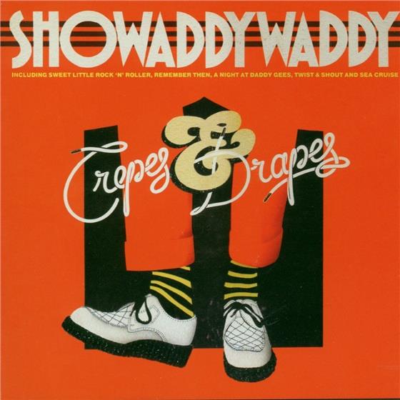 Showaddywaddy - Crepes & Drepes Nouvelle Edition
