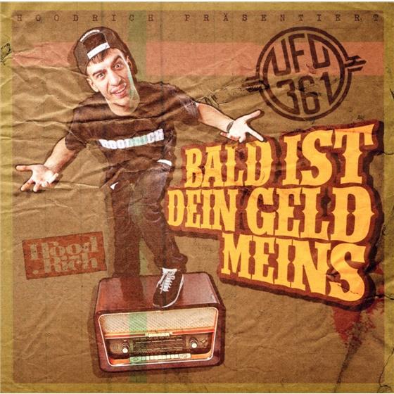 Ufo361 - Bald Ist Dein Geld Meins