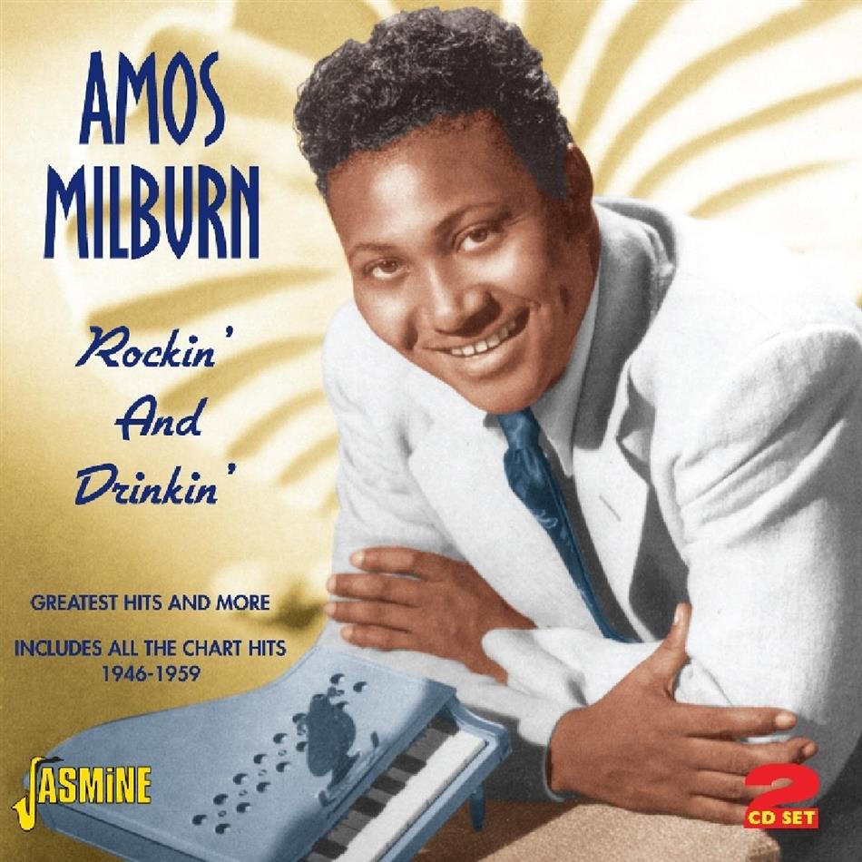 Amos Milburn - Rockin' & Drinkin' - Greatest Hits