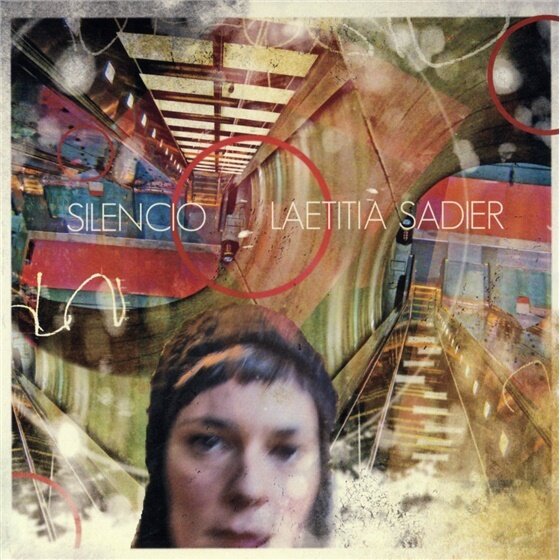 Laetitia Sadier - Silencio