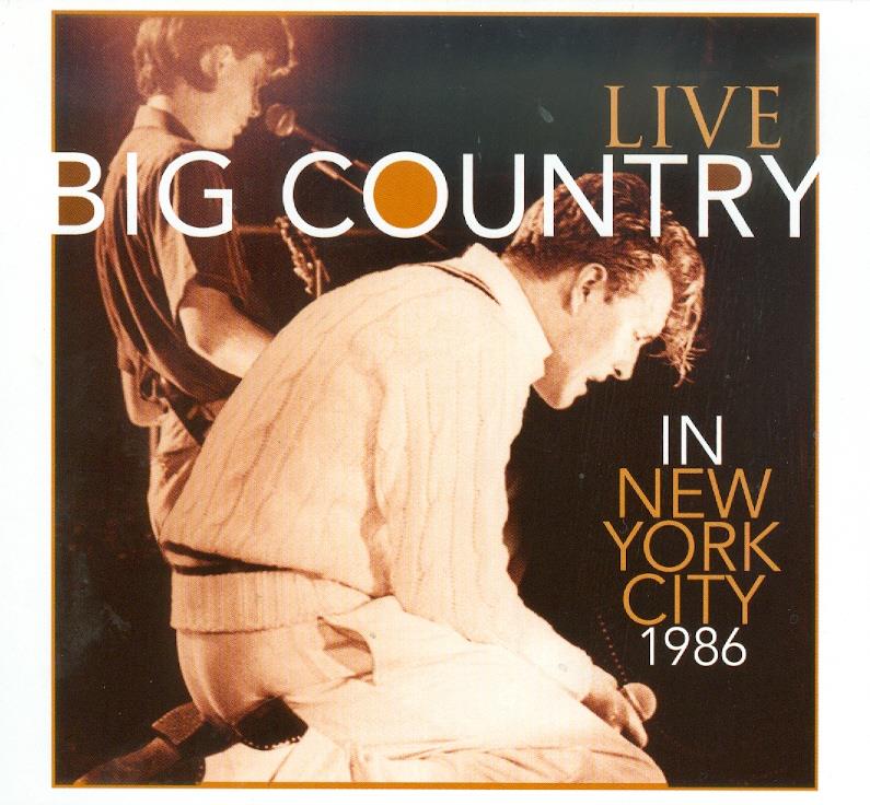 Big Country - Live In New York Digipack