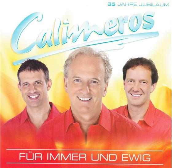 Calimeros - Für Immer Und Ewig
