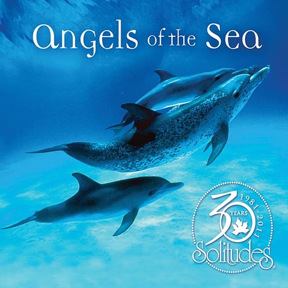 Dan Gibson - Angels Of The Sea 30Th