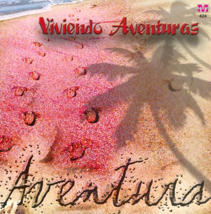 Aventura - Viviendo Aventuras