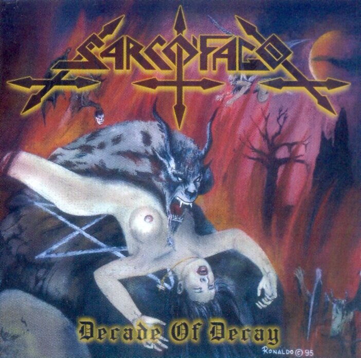 Sarcofago - Decade Of Decay Digipack