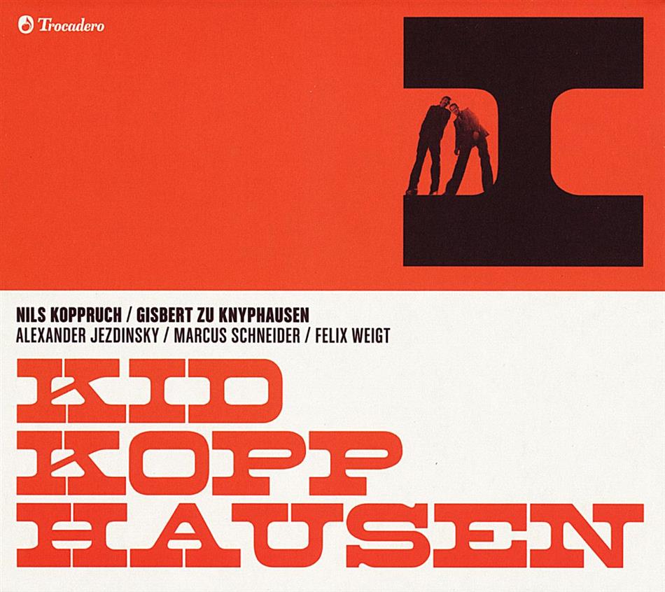 Kid Kopphausen (Koppruch/Zu Knyphausen) - I