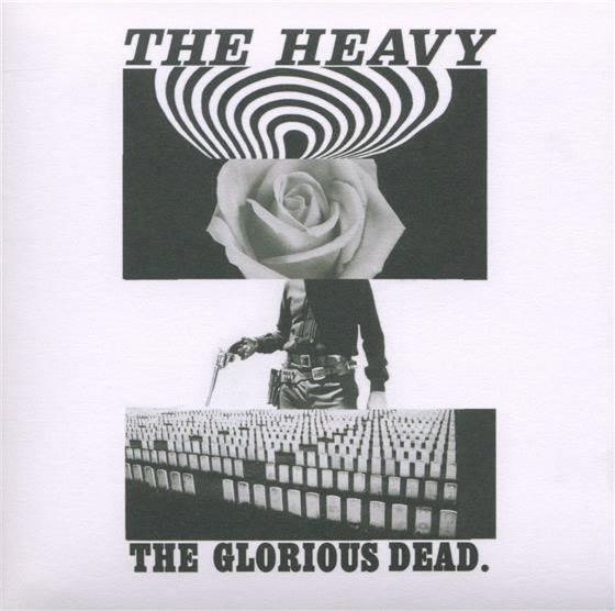 The Heavy - Glorious Dead