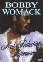 Womack Bobby - Soul Seduction Supreme Inofficial