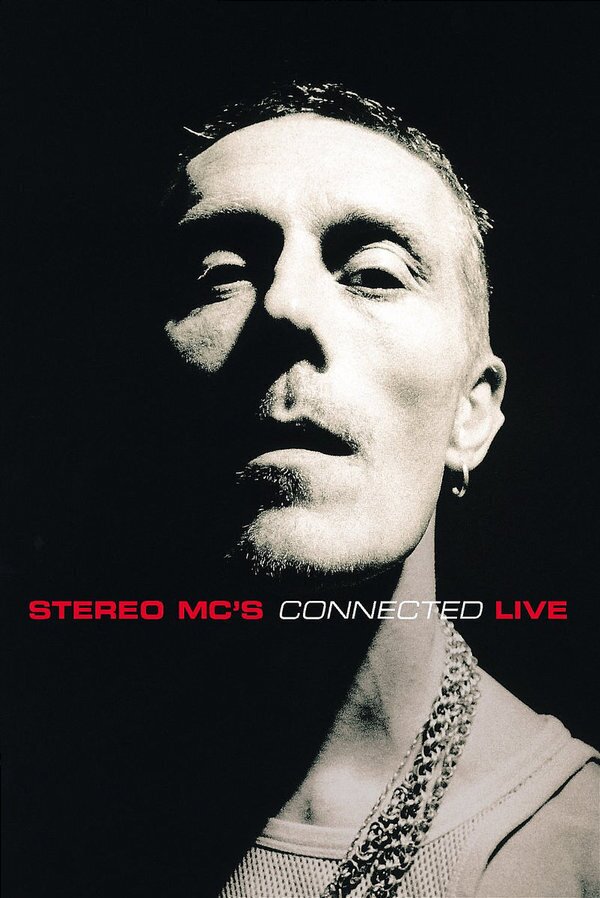Stereo Mc's - Connected - Live DVD + CD