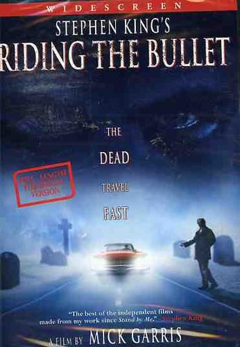 Riding the bullet (2004)