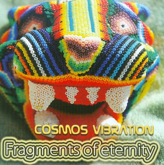 Cosmos Vibration - Fragments Of Eternity