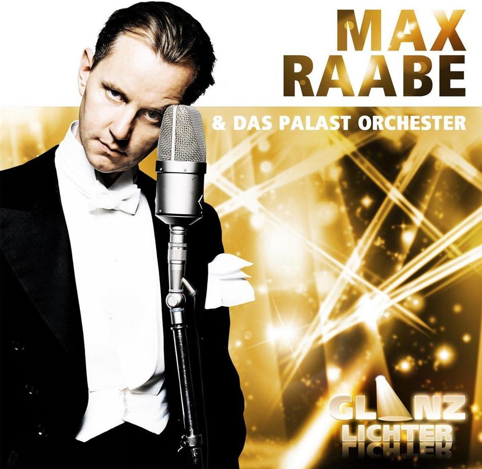 Max Raabe - Glanzlichter