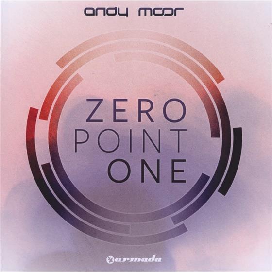 Andy Moor - Zero Point One