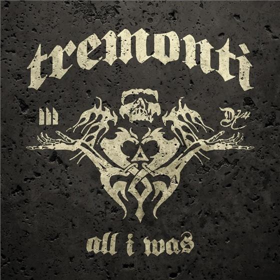 Tremonti (Alter Bridge/Creed) - All I Was