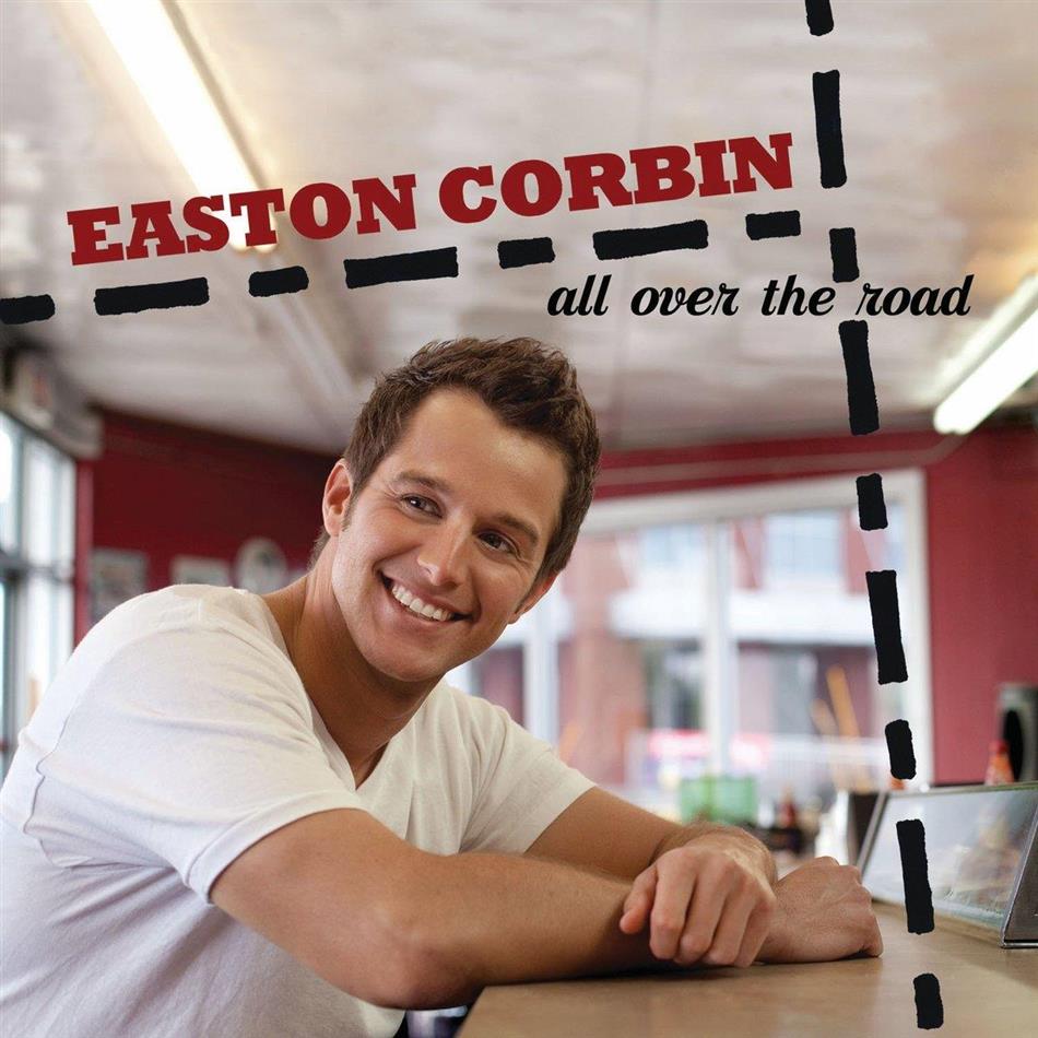 Easton Corbin - All Over The Road