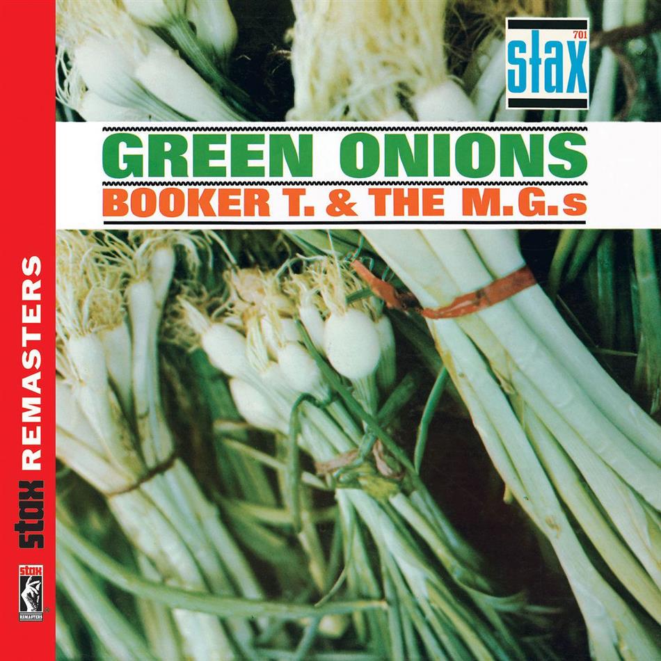 Booker T & The MG's - Green Onions Version Remasterisée