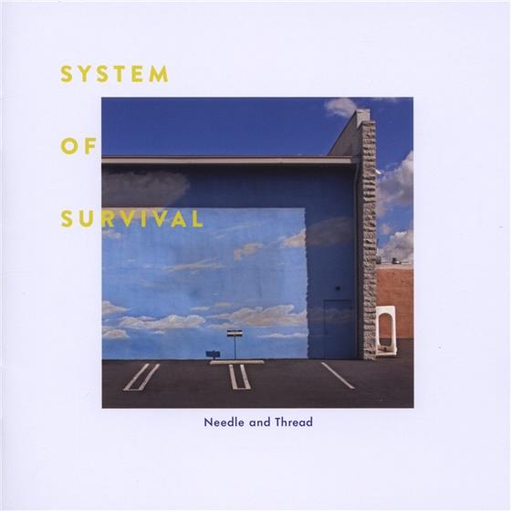 System Of Survival - Needle & Thread
