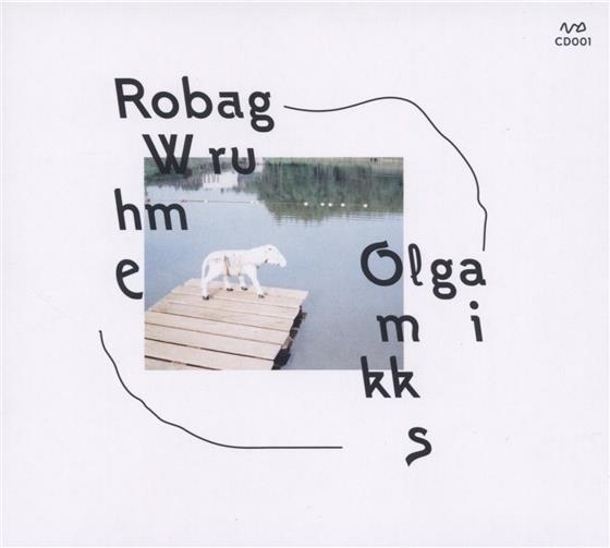 Robag Wruhme - Olgamikks