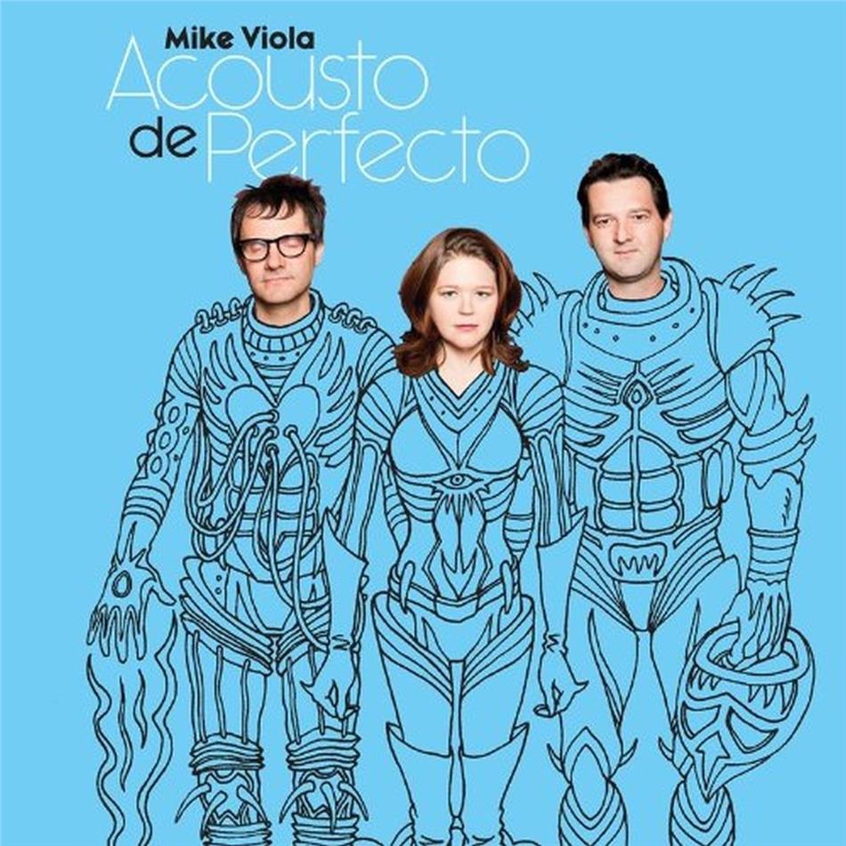 Mike Viola - Acouso De Perfecto