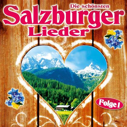 Die Sch&ouml;nsten Salzburger Lieder - Various