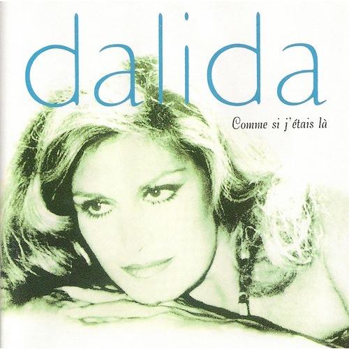 Dalida - Comme Si J'etais La