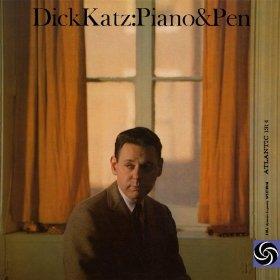 Dick Katz - Piano & Pen - 24Bit Versione Rimasterizzata