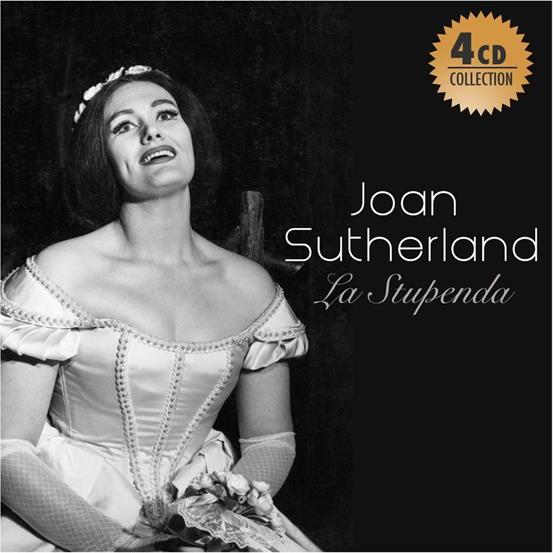Sutherland Joan / Royal Opera & --- - La Stupenda 4 CDs