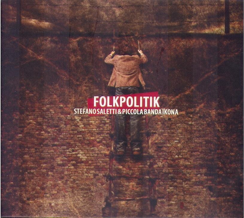 Stefano Saletti - Folkpolitik