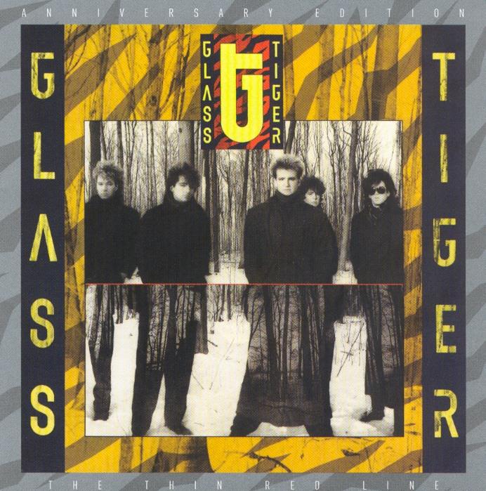Glass Tiger - Thin Red Line Anniversary Edition, 2 CDs